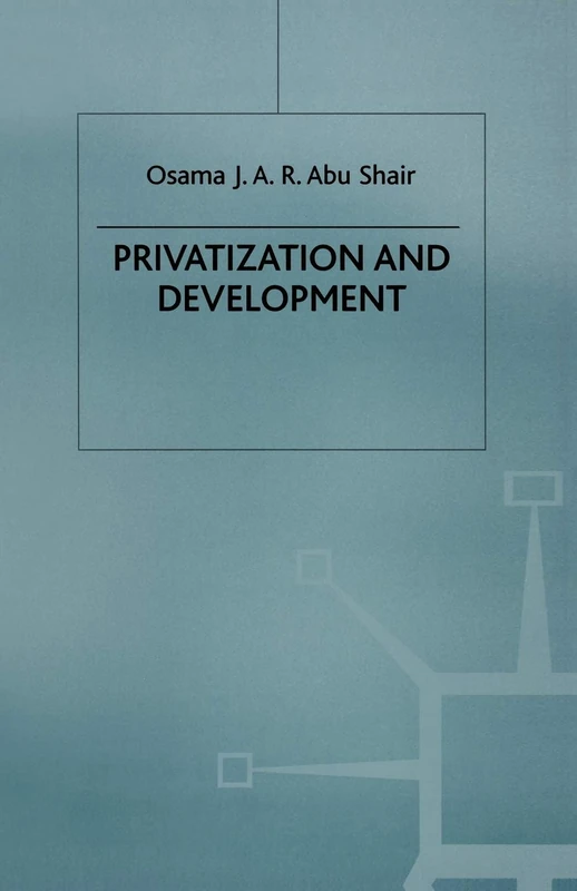 Privatization and Development