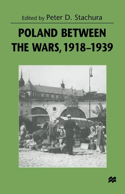 Poland between the Wars, 1918–1939