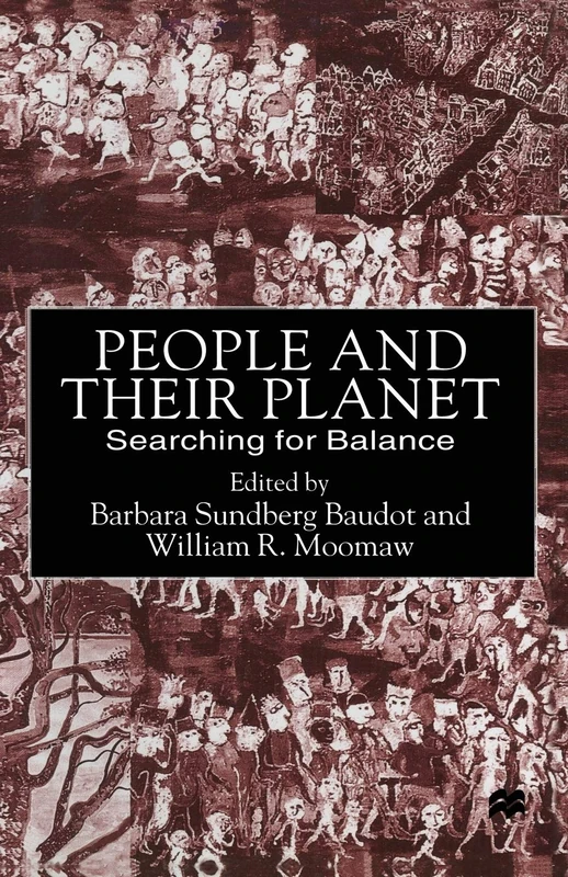 People and their Planet: Searching for Balance