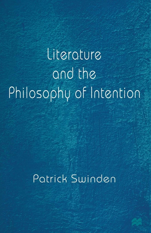 Literature and the Philosophy of Intention