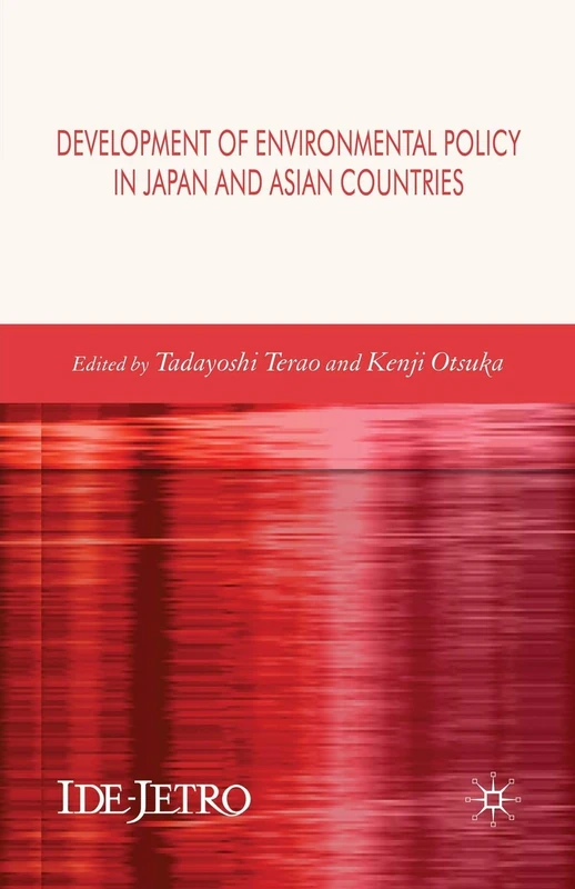 Development of Environmental Policy in Japan and Asian Countries (IDE-JETRO Series)