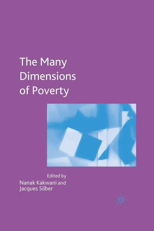 Many Dimensions of Poverty - Economics & Policy Analysis