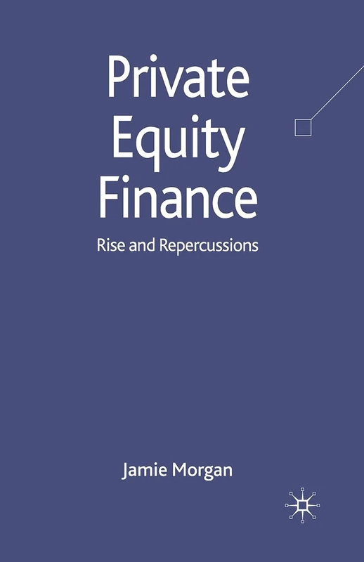 Private Equity Finance: Rise and Repercussions - Image 1