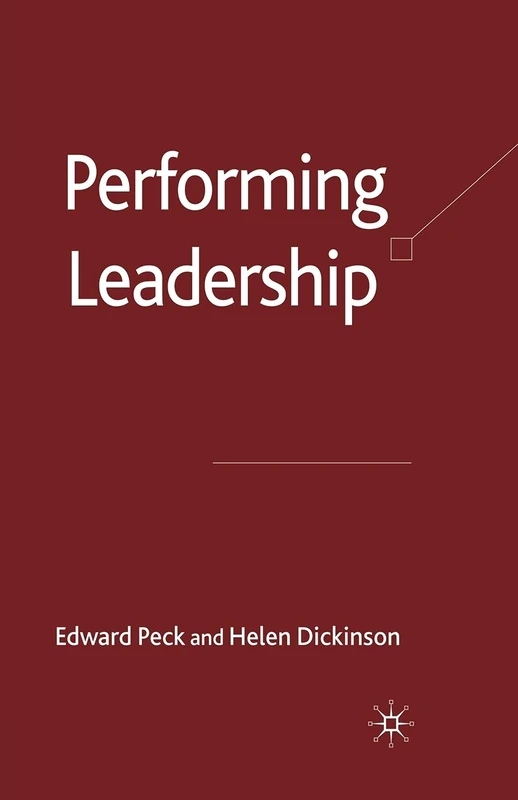 Performing Leadership