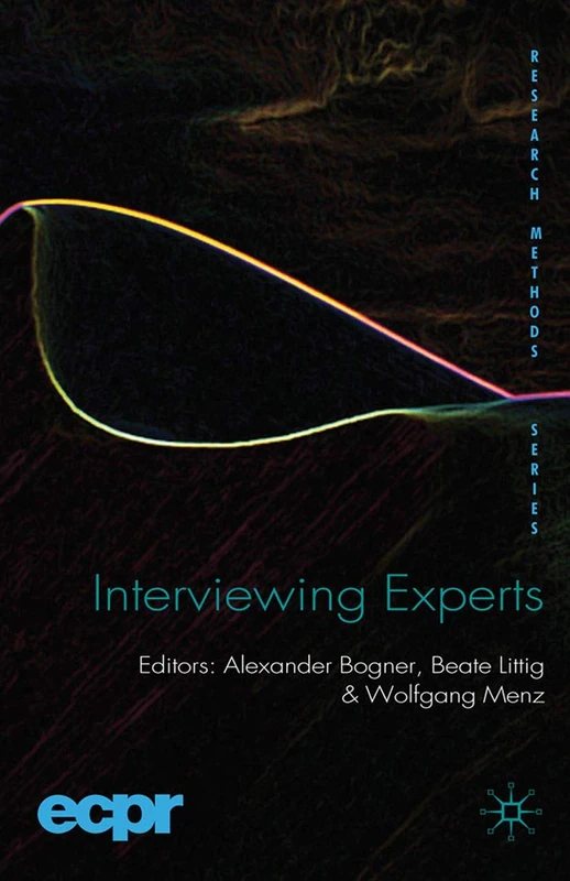 Interviewing Experts (ECPR Research Methods)
