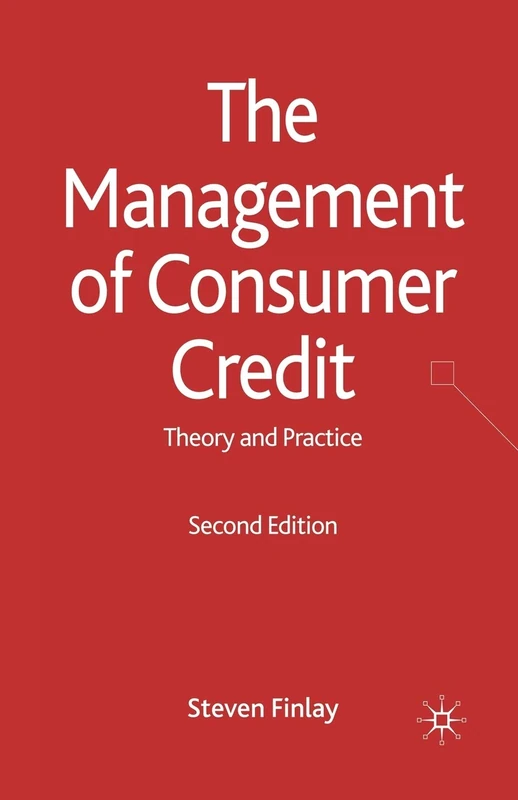 The Management of Consumer Credit: Theory and Practice