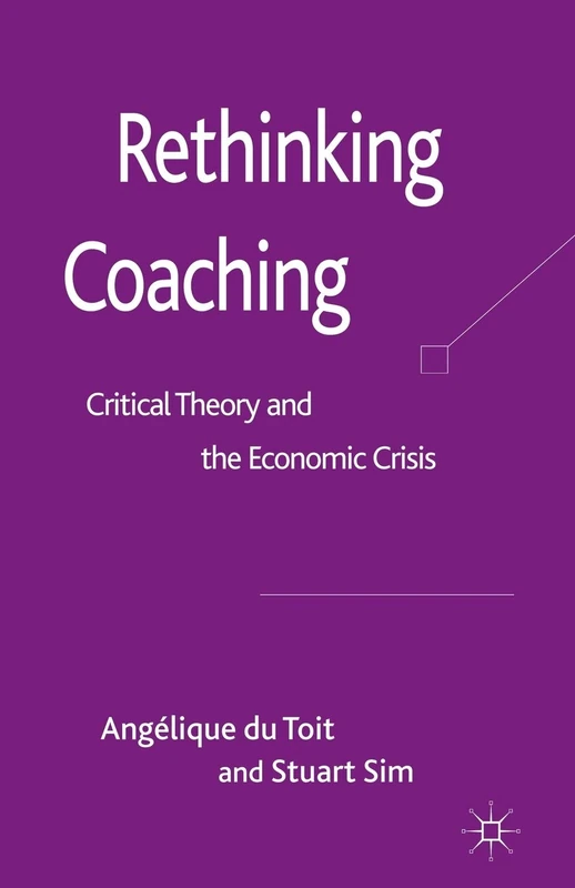 Rethinking Coaching: Critical Theory and the Economic Crisis - Image 1