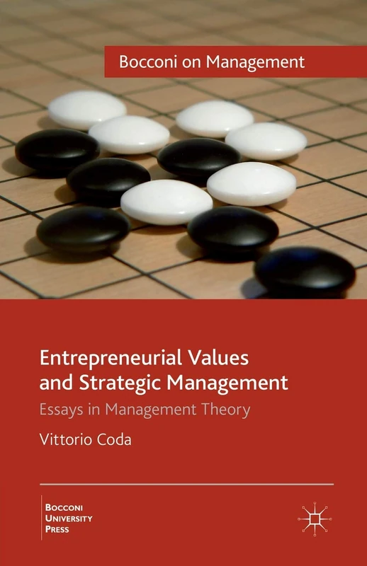 Entrepreneurial Values and Strategic Management: Essays in Management Theory (Bocconi on Management) - Image 1