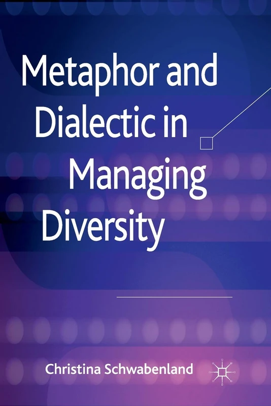 Metaphor and Dialectic in Managing Diversity - Image 1