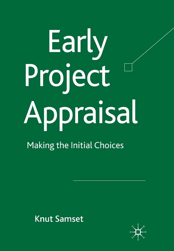 Early Project Appraisal: Making the Initial Choices - Image 1