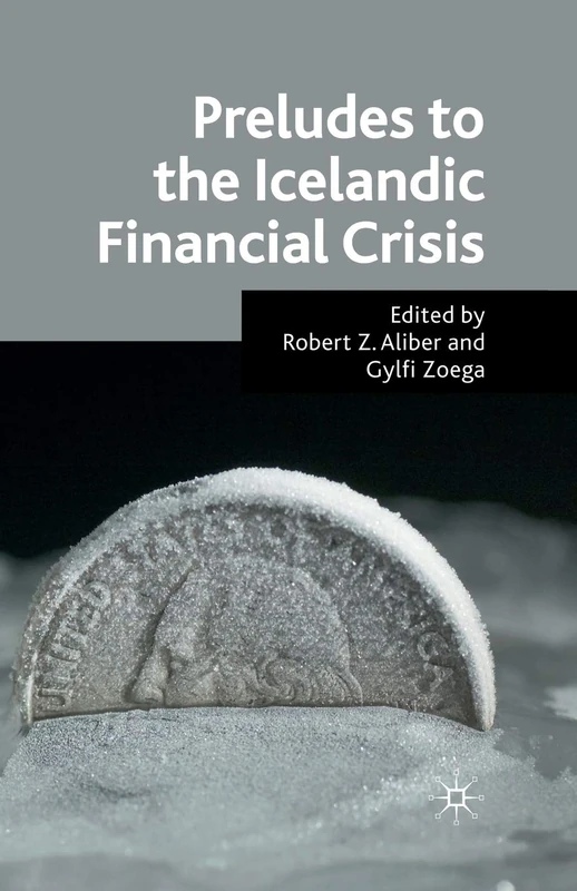 Preludes to the Icelandic Financial Crisis