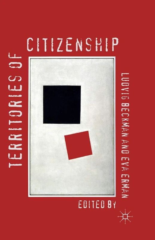 Territories of Citizenship (Palgrave Studies in Citizenship Transitions)