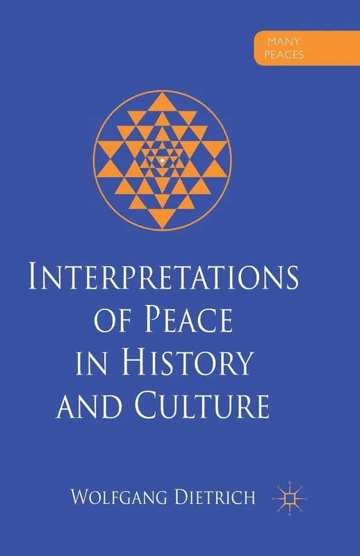 Interpretations of Peace in History and Culture (Many Peaces) - Image 1