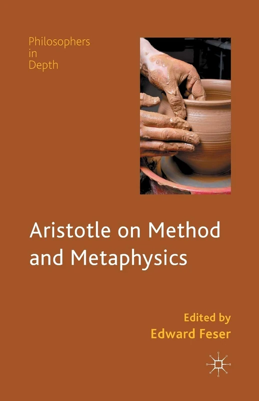 Aristotle on Method and Metaphysics (Philosophers in Depth) - Image 1