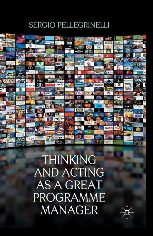 Thinking and Acting as a Great Programme Manager