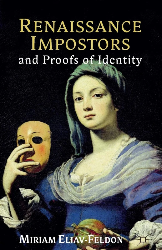 Renaissance Impostors and Proofs of Identity - Image 1
