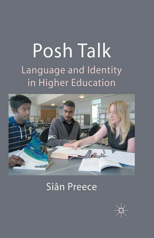 Posh Talk: Language and Identity in Higher Education - Image 1