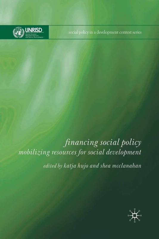 Financing Social Policy: Mobilizing Resources for Social Development (Social Policy in a Development Context) - Image 1
