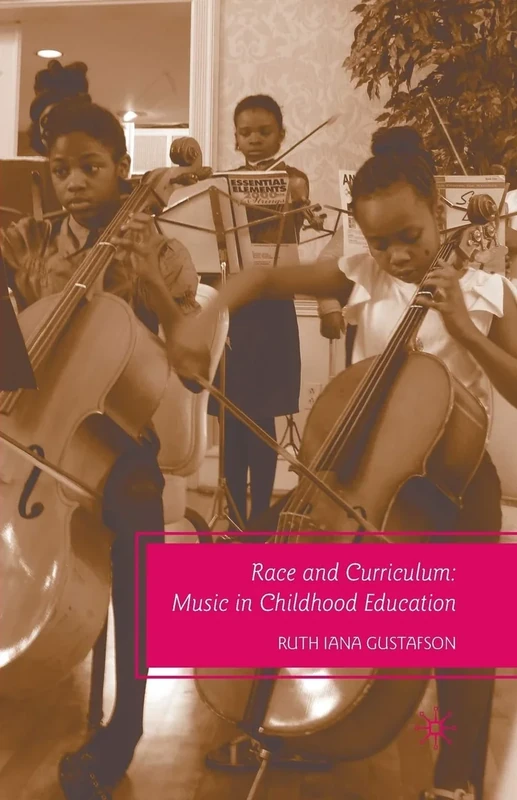 Race and Curriculum: Music in Childhood Education - Image 1