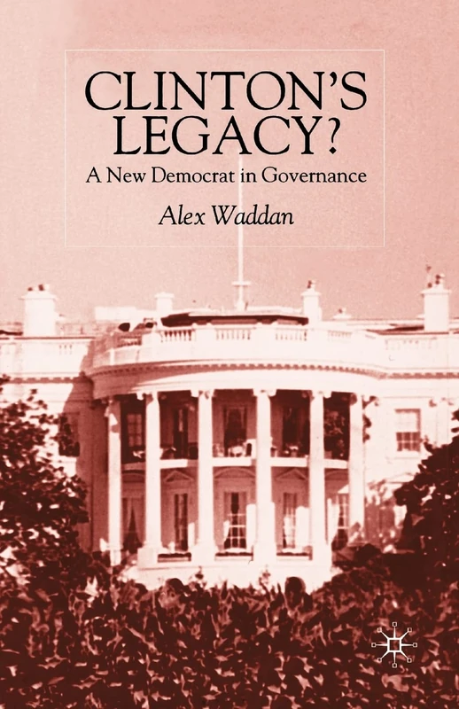 Clinton's Legacy: A New Democrat In Governance - Image 1