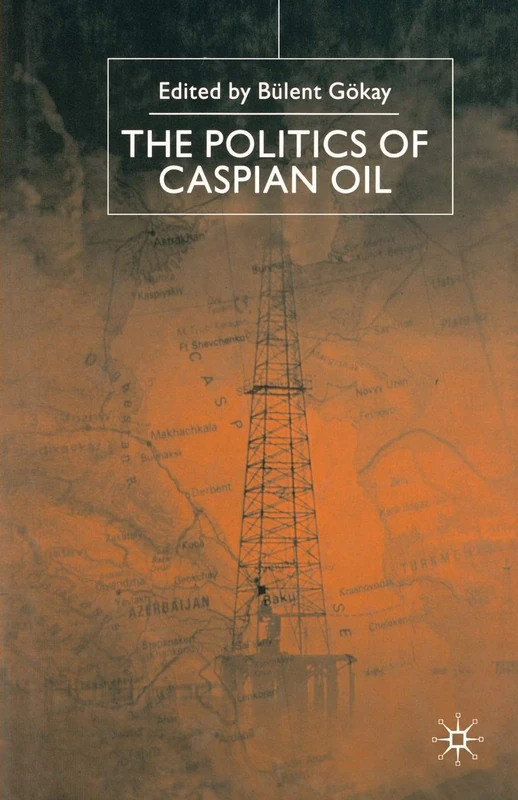 The Politics of the Caspian Oil