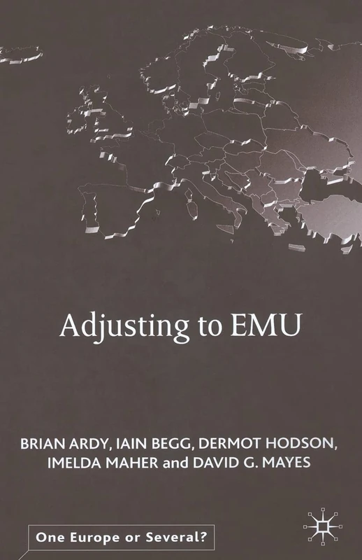 Adjusting to EMU (One Europe or Several?)