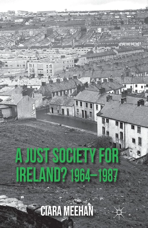 A Just Society for Ireland? 1964-1987 - Image 1