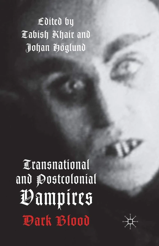 Transnational and Postcolonial Vampires: Dark Blood - Image 1