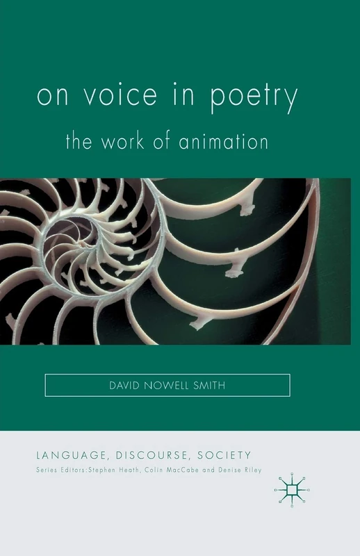 On Voice in Poetry: The Work of Animation (Language, Discourse, Society) - Image 1