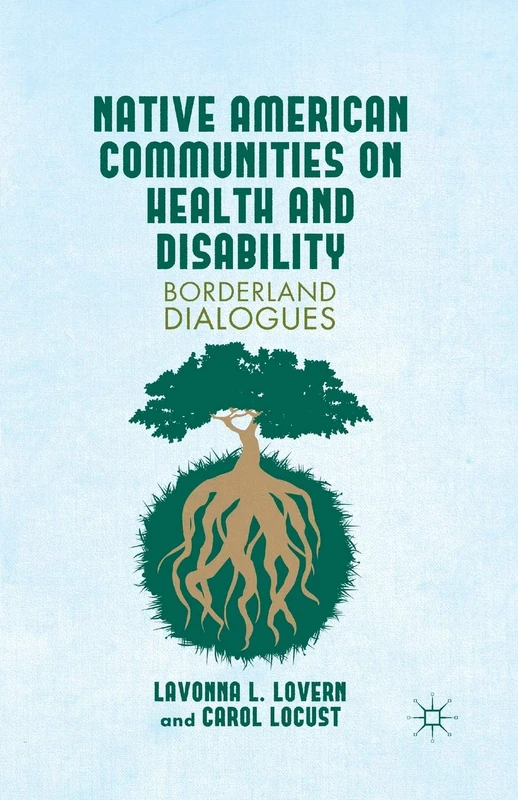Native American Communities on Health and Disability: A Borderland Dialogues - Image 1
