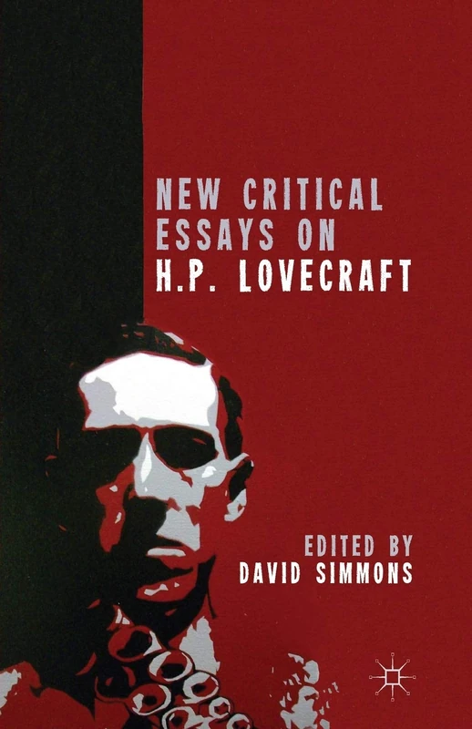 New Critical Essays on H.P. Lovecraft