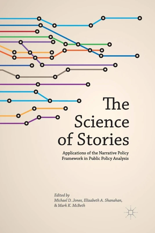 Macmillan - The Science of Stories: Narrative Policy Framework
