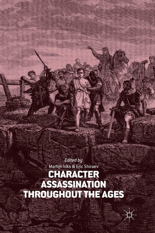 Character Assassination throughout the Ages - Image 1