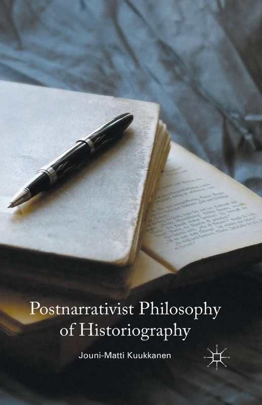Postnarrativist Philosophy of Historiography - Image 1