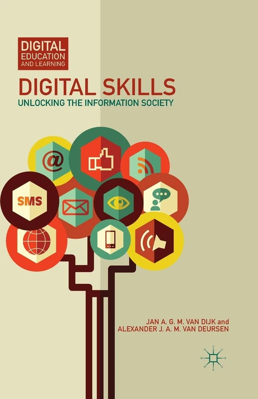 Digital Skills: Unlocking the Information Society (Digital Education and Learning) - Image 1