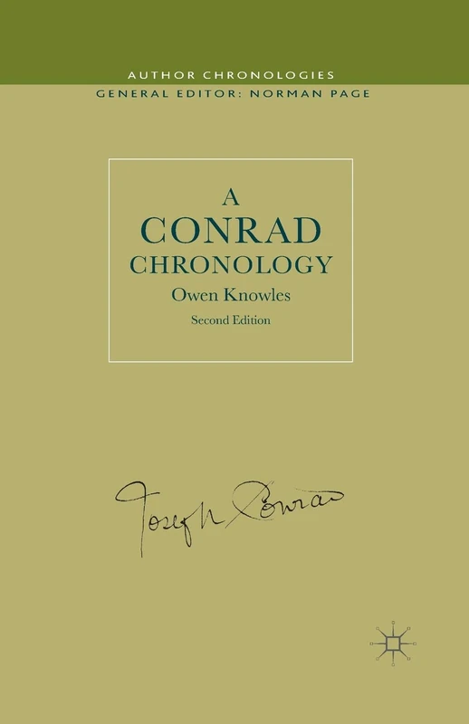 A Conrad Chronology (Author Chronologies Series)