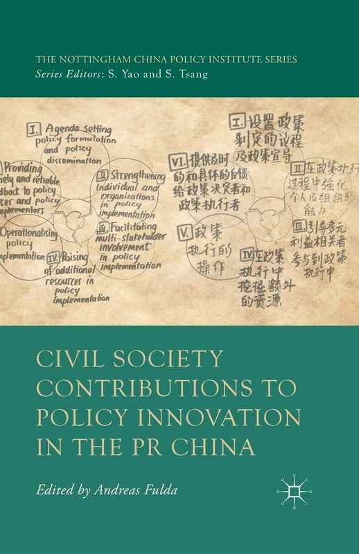 Civil Society Contributions to Policy Innovation in the PR China: Environment, Social Development and International Cooperation (The Nottingham China Policy Institute Series) - Image 1