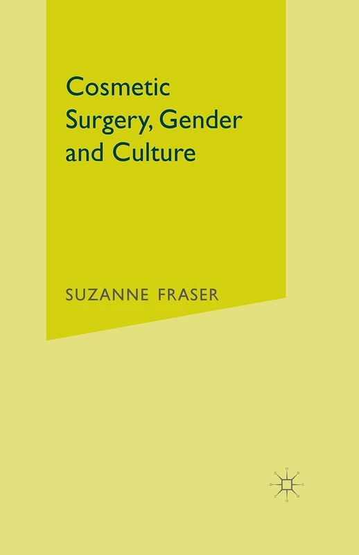 Cosmetic Surgery, Gender and Culture - Image 1