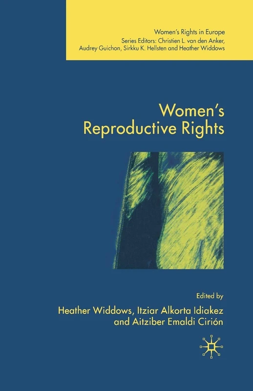 Women's Reproductive Rights (Women's Rights in Europe)