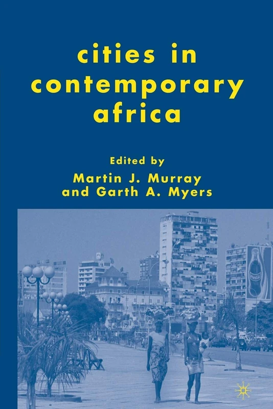 Cities in Contemporary Africa