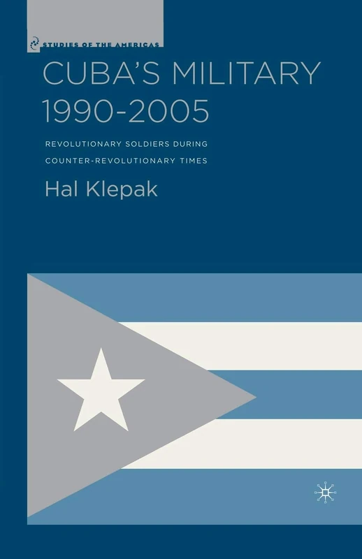 Macmillan Cuba's Military 1990-2005 - Military History Book