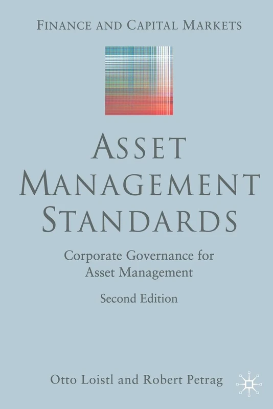 Asset Management Standards: Corporate Governance for Asset Management (Finance and Capital Markets Series)
