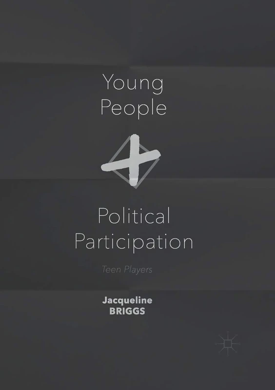 Young People and Political Participation: Teen Players