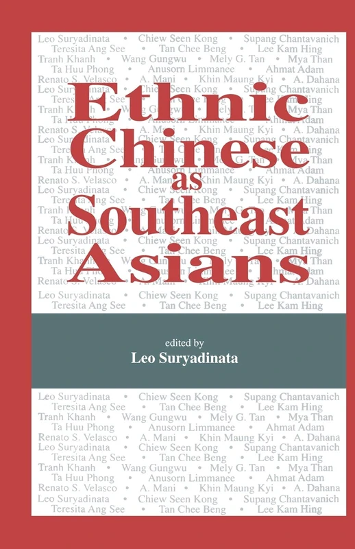 Ethnic Chinese As Southeast Asians (Studies in Russian and East European)