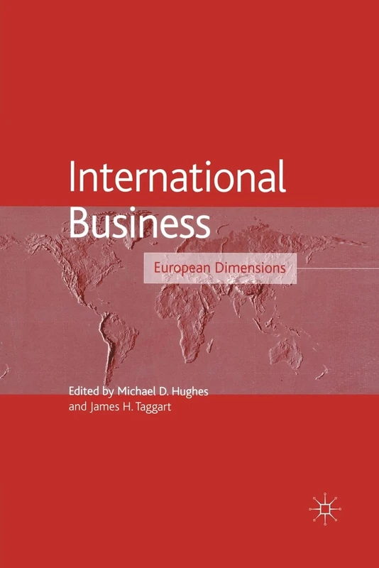 International Business: European Dimensions (The Academy of International Business)