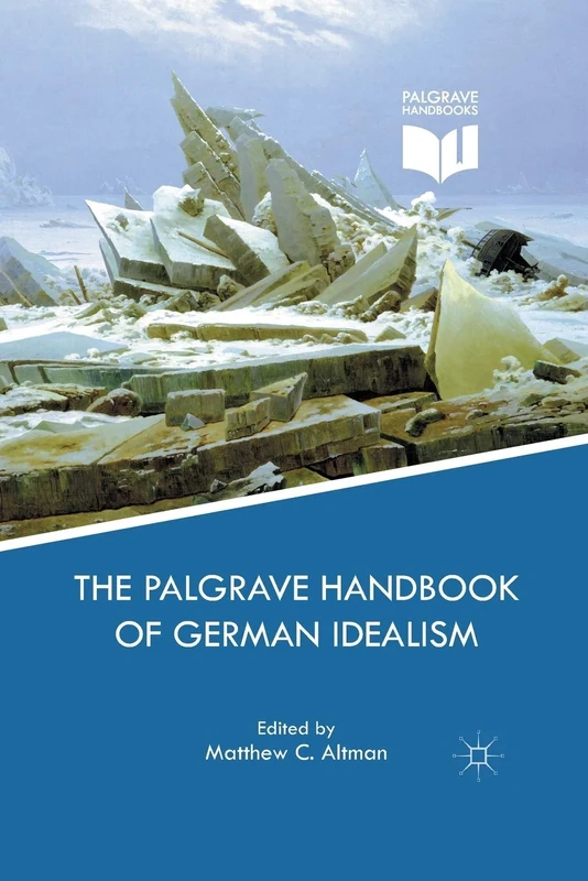 The Palgrave Handbook of German Idealism
