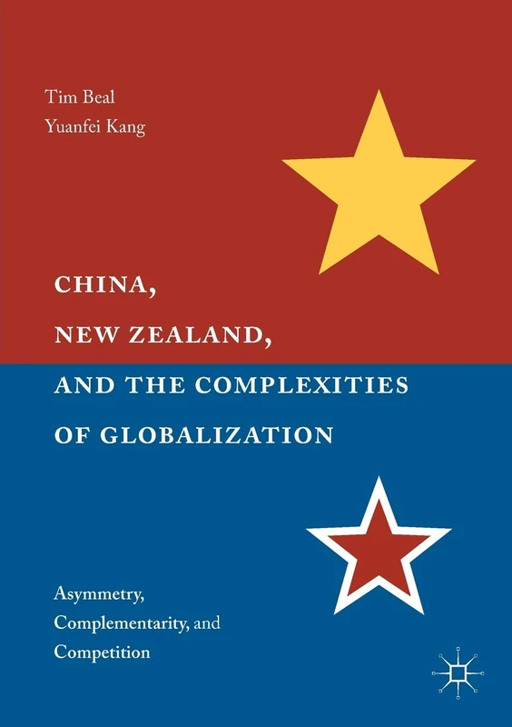 China, New Zealand, and the Complexities of Globalization: Asymmetry, Complementarity, and Competition - Image 1