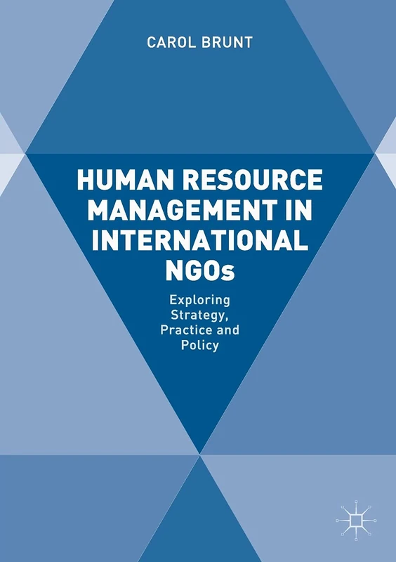 Human Resource Management in International NGOs: Exploring Strategy, Practice and Policy - Image 1