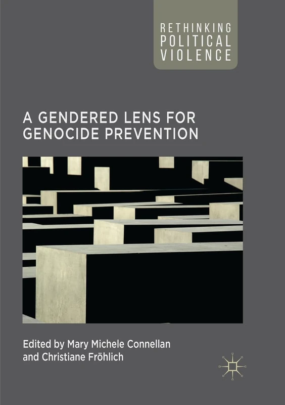 A Gendered Lens for Genocide Prevention (Rethinking Political Violence) - Image 1