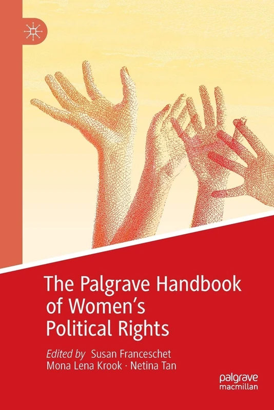 The Palgrave Handbook of Women’s Political Rights (Gender and Politics)